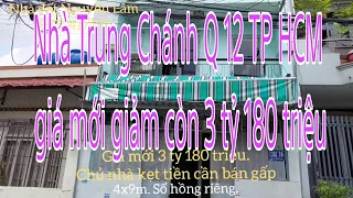 Nhà Sổ hồng riêng gần Ngã tư Trung Chánh TP HCM. Chủ nhà Hạ giá còn 3 tỷ 180 triệu.