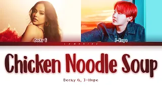 BTS J-Hope - Chicken Noodle Soup (feat. Becky G) [Color Coded Lyrics/Han/Rom/Eng/Esp/가사]