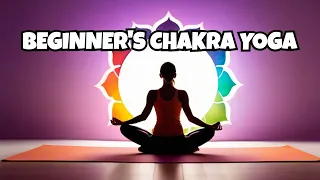 Yoga For Chakra Balancing | 10 Minute Yoga For Beginners