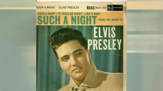 Elvis Presley - Such A Night [alternate remix]