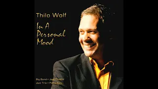 Thilo Wolf  -  When You're Smiling