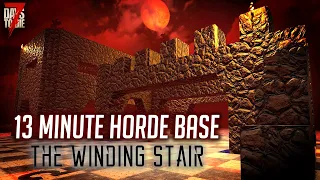 7 Days to Die – 13 Min Horde Base – The Winding Stair