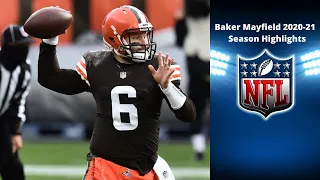 Baker Mayfield- Season Highlights || NFL 2020-21
