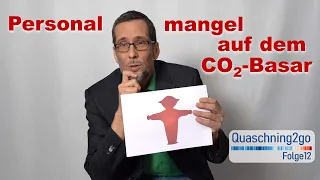 Personalmangel auf dem CO2-Basar