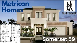 Metricon Homes Somerset 59 Walkthrough Tour