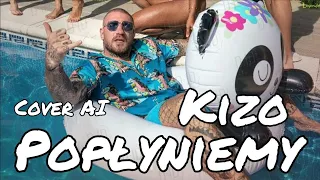 Kizo - Popłyniemy (Cover AI) (Bayera)