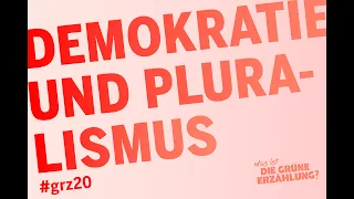 Cem Özdemir: Was ist die grüne Geschichte von Demokratie und Pluralismus? #grz20