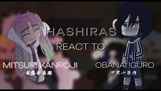 ◜ hashiras react to obanai iguro + mitsuri kanroji ◞|| 5/9 || 6/9 || kny ||  spoilers, angst, fw ||