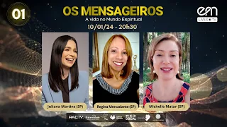 #01 OS MENSAGEIROS - RENOVAÇÃO (estreia) | Juliana Martins, Michelle Matar e Regina Mercadante
