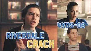 Riverdale Crack 4x05-06