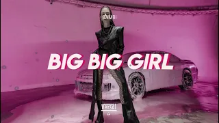 Bambi - BIG BIG GIRL (Versal Remix)