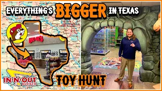 Texas Sized Toy Hunt for the Week of February 19th 2023! A Texas Adventure!
