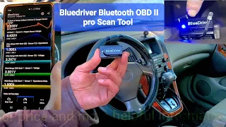 How To Use BlueDriver Pro Bluetooth OBDII Scan Diagnostic Tool, Testing & Useful Tips