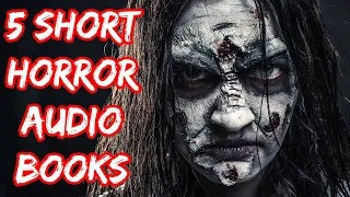 Horror Audiobook: 5 Short Horror Stories (Horror Audiobook Collection)