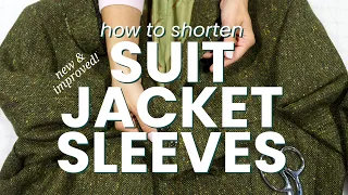 The BEST WAY to Shorten Suit Jacket Sleeves! (New and Improved!)