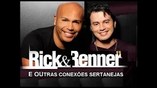 RICK E RENNER SUCESSOS as MELHORES