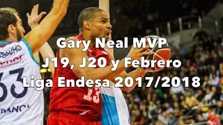 Gary Neal MVP Jornadas 19, 20 y mes de Febrero Liga Endesa 2017-2018