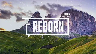 Inspirational Epic Trailer by MOKKA [No Copyright Music] / Reborn