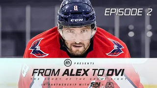 EA SPORTS Presents From Alex To Ovi: Episode 2