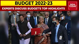 Union Budget 2022-23 | Experts Discuss Top Highlights Of Budget 2022-23 | India Today