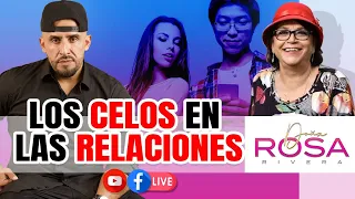 ¿SERÁN NECESARIOS LOS CELOS EN UNA RELACIÓN? | DOÑA ROSA RIVERA CON JUAN RIVERA