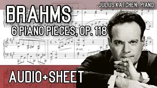 Brahms - 6 Piano Pieces, Op. 118 (Audio+Sheet) [Katchen]