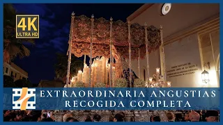 4K - Salida Extraordinaria de la Virgen de las Angustias 2023 | Recogida COMPLETA | BM Las Nieves