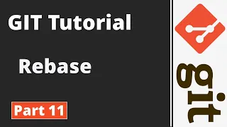 Part 11 | Git Tutorial | Git Commands | Git Rebase