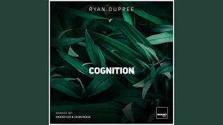 Cognition (Modeplex Remix)