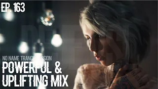 Powerful & Uplifting Trance Mix 2022 - March / NNTS EP. 163