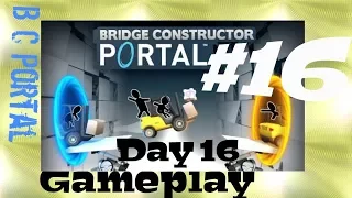 Bridge Constructor Portal Level 16 Gameplay Android - B C Portal Propulsion Gel 02 Day 16