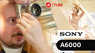 Видеообзор системной фотокамеры Sony Alpha 6000