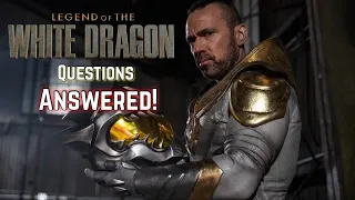 Biggest Questions Surrounding 'Legend of The White Dragon' Answered