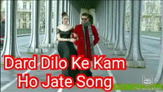 Dard dilo ke kam ho jate Song ( Lyrics ) || Sad Love Song || Heart touching song || Romantic Song ||