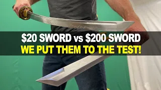 $20 Sword vs $200 Sword: We Put Them to the Test!