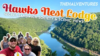 Hawks Nest Lodge, Secret Sandwich Society, plus scenic views | Summer 2020