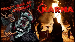 KARNA - Прошу пана до смереки (Новий кліп! New!)