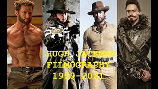 Hugh Jackman: Filmography 1999-2021