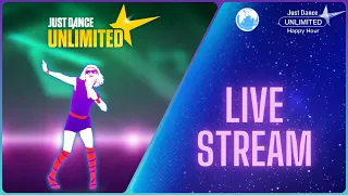 Just Dance 2022 Unlimited + World Dance Floor Happy Hour Live Stream