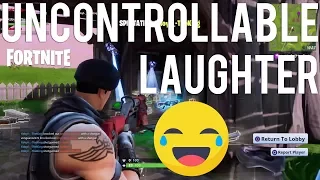UNCONTROLLABLE LAUGHTER - Fortnite