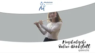 Querflöte | Musikalische Online-Werkstatt der Musikschule Geislingen