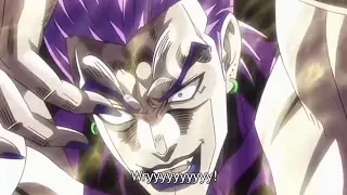 Dio: "Nani?", "Wryyyyyyy" ,"Za Warudo!". (JoJo’s Bizarre Adventure)