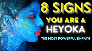 8 Strong Signs You Are A Heyoka Empath | The Most Powerful of Empaths