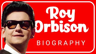 The Inspiring Life Story of Roy Orbison: A Biographical Journey