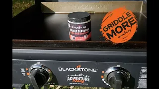 SEASONING THE 22 INCH ADVENTURE READY BLACKSTONE GRIDDLE | HOW TO STEP BY STEP