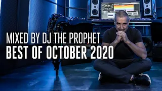Best of October 2020 | Mixed by DJ The Prophet (Official Audio Mix)