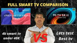 Oneplus Y1S Pro 55 inch Vs Mi TV 5X 55 inch | Best Smart TV Comparison | 4K TV Under 40000