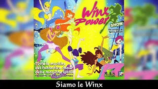 Winx Club - Siamo le Winx | Power Show (Italian/Italiano) - SOUNDTRACK