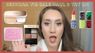 Sephora VIB Haul and Try On