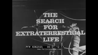 “THE SEARCH FOR EXTRATERRESTRIAL LIFE ” 1966 NASA SCIENCE REPORTER TV SHOW EPISODE    XD82555